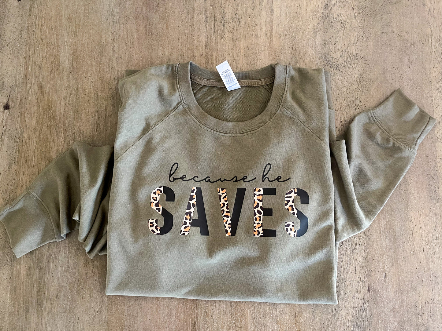 Because He Saves - Lightweight Terry Crewneck Sweatshirt